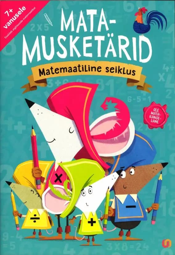 Matamusketärid. Matemaatiline seiklus